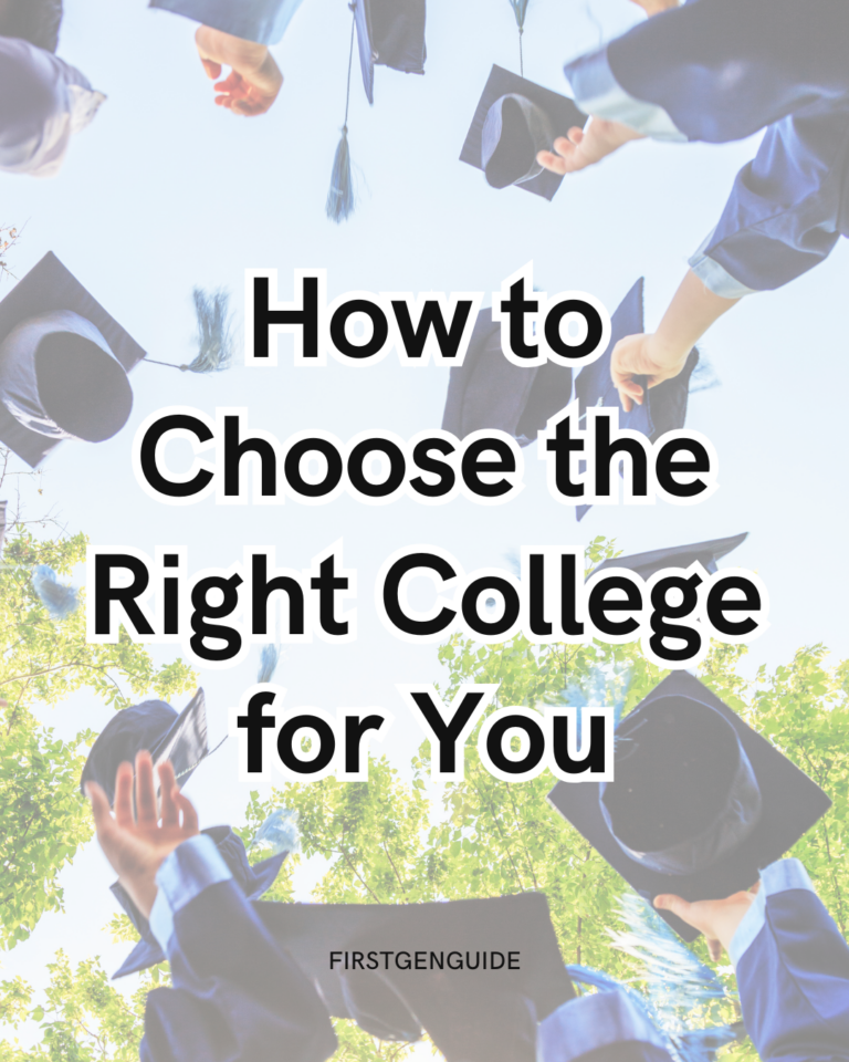 How to Choose the Right College for You