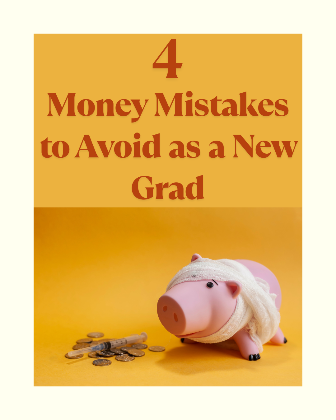 money mistakes to avoid new grad